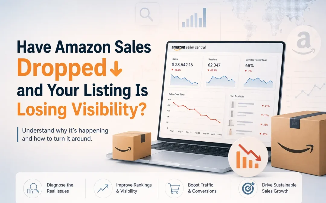 Have Amazon Sales Dropped, and Your Listing Is Losing Visibility?